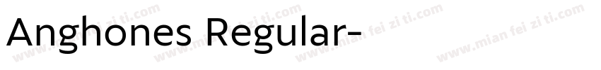 Anghones Regular字体转换